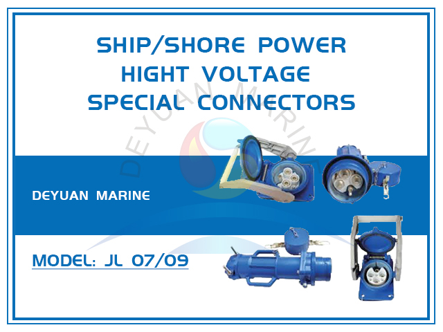 Ship/Shore Power System High Voltage Special Connectors