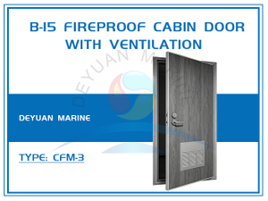 B-15 Fireproof Cabin Door With Ventilation