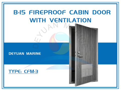 B-15 Fireproof Cabin Door With Ventilation