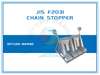 JIS F2031 Pawl Type Chain Stopper