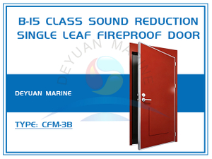 B-15 Class Sound Reduction Single Leaf Fireproof Door