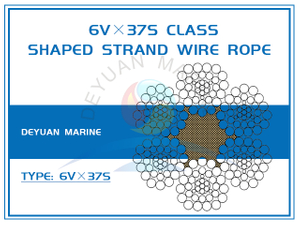6V×37S Class Shaped Strand Wire Rope
