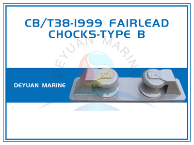 CB/T38-1999 Fairlead Chocks