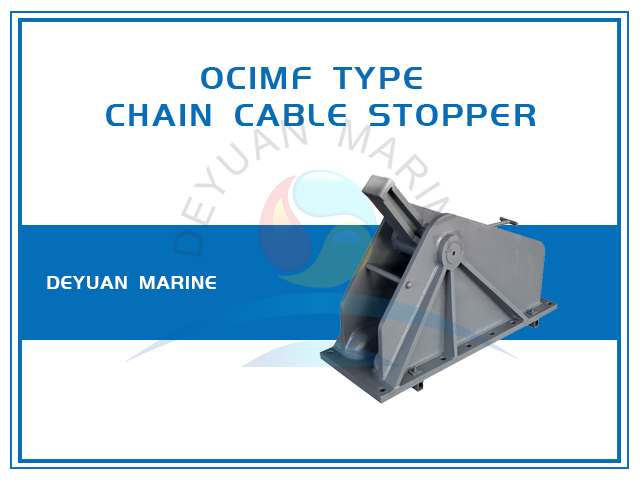 Cast Steel Marine OCIMF Type Anchor Chain Stopper