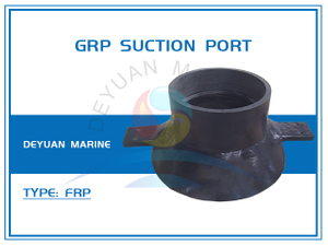 Glass Fiber Reinforced Plastics Suction Port