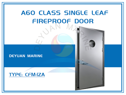 A60 Class Single Leaf Fireproof Door CFM-1ZA