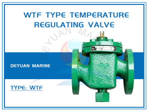 WTF Type Temperature Regulating Valve