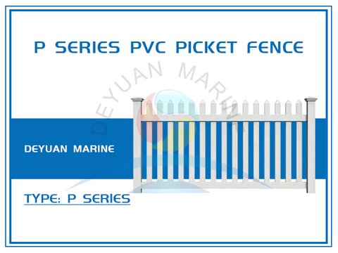 P Series PVC Picket Fence