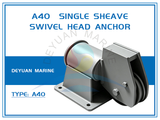 A40 Deck Mounted Single Sheave Swivel Head Anchor Fairlead