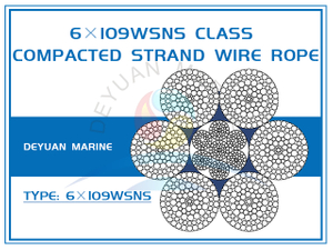 6×109WSNS Class Compacted Strand Wire Rope