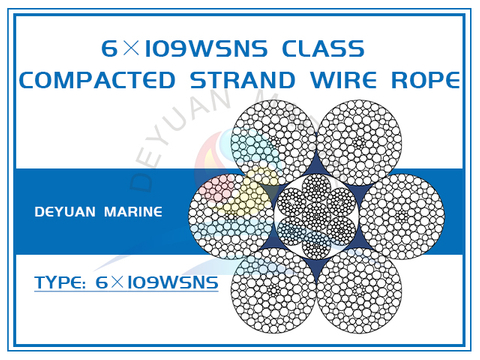 6×109WSNS Class Compacted Strand Wire Rope