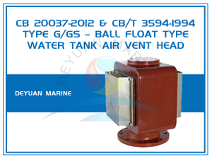 Water Tank Ball Float Type Marine Air Vent Head Type G,GS