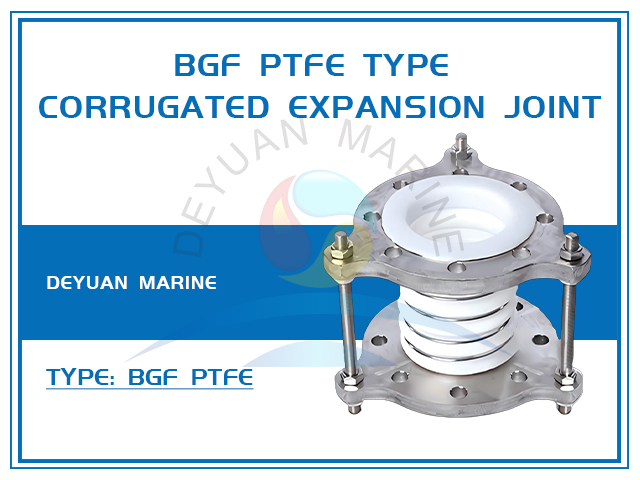 BGF PTFE Type Corrugated Expansion Joint