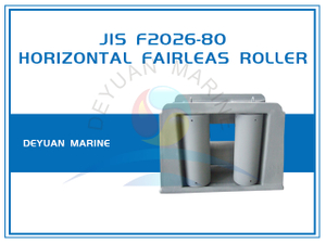 Type A JIS F2026 Roller Fairlead With Horizontal Rollers