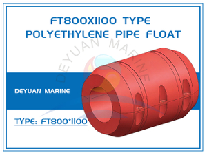 FT800X1100 Type Polyethylene Pipe Float