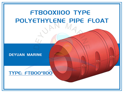 FT800X1100 Type Polyethylene Pipe Float