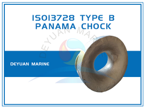 ISO13728 Panama Chock Bulwark Mounted Type B for Ships