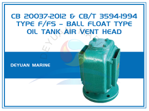 Oil Tank Ball Float Type Marine Air Vent Head Type F,FS