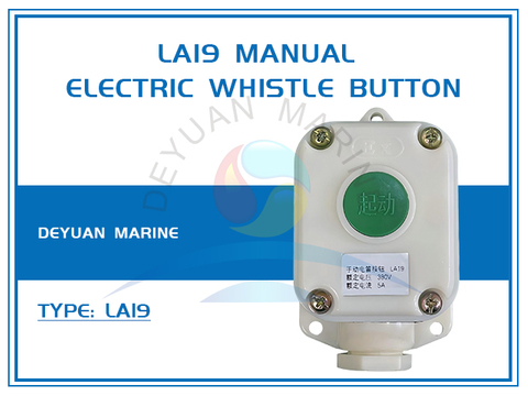 LA19 Manual Electric Whistle Button