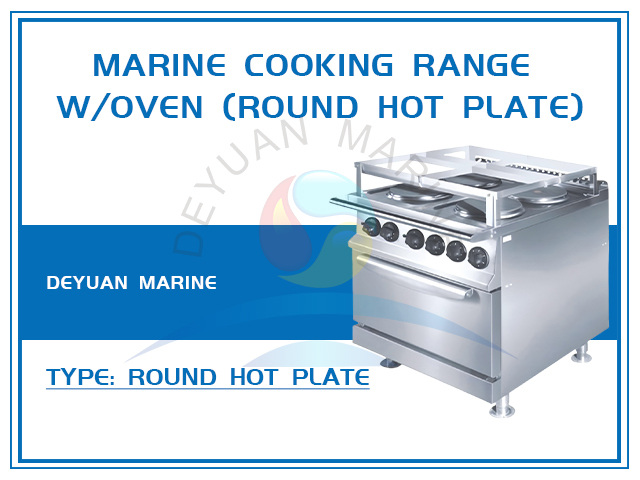 Marine Cooking Range W/Oven(round hot plate)