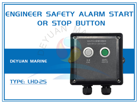 LHD-2S Engineer Safety Alarm Start Or Stop Button