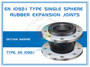 EN 1092-1 PN10 Type Single Sphere Flexible Rubber Expansion Joints